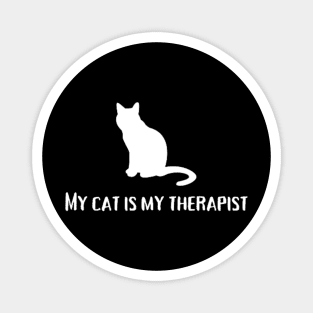 My cat is my therapist Magnet